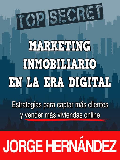 Title details for Marketing Inmobiliario en la Era Digital by Jorge Hernández - Wait list